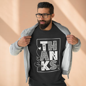 GIVE THANKS CREWNECK SWEATSHIRT - Hike Beast Store