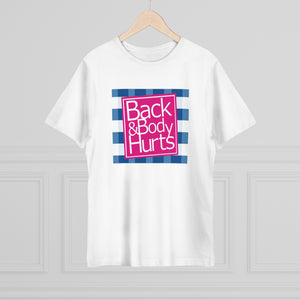 BACK & BODY HURTS TEE