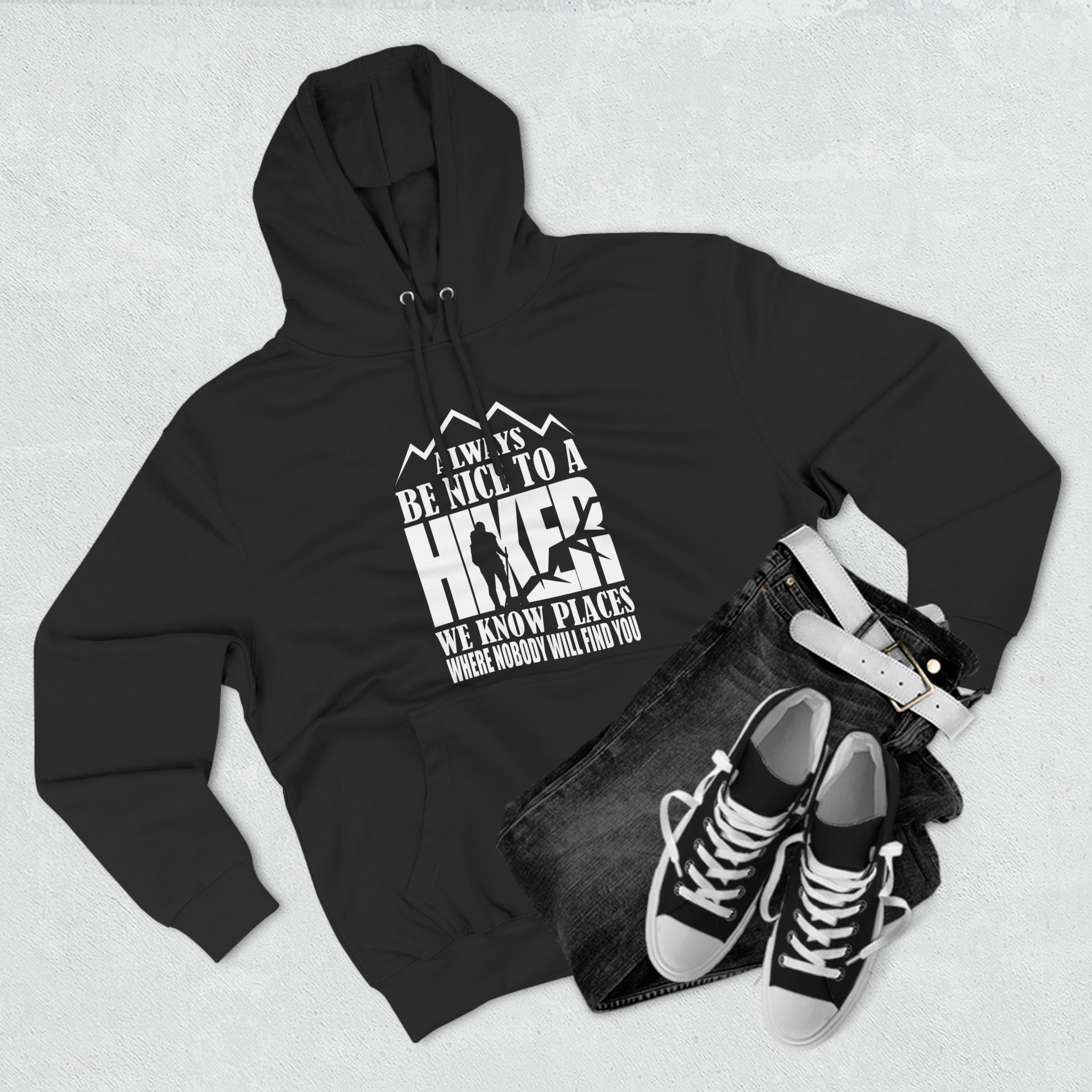 BE NICE TO A HIKER SOFT STYLE HOODIE