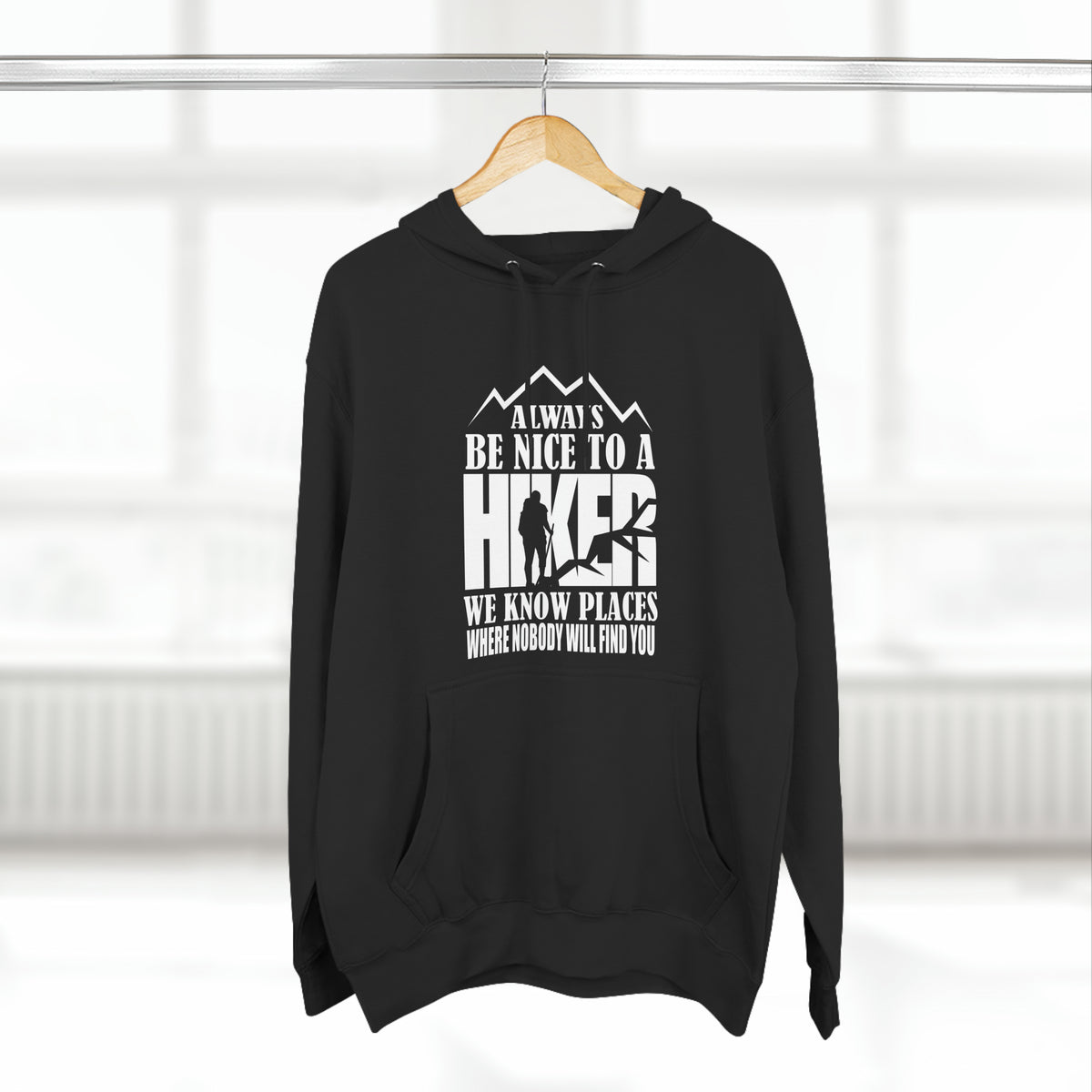 BE NICE TO A HIKER SOFT STYLE HOODIE - Hike Beast Store