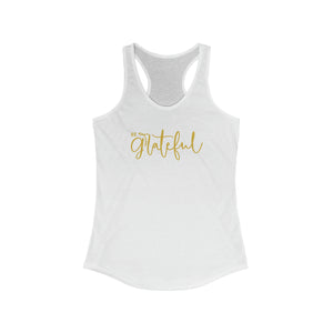 BE GRATEFUL RACERBACK TANK - Hike Beast Store