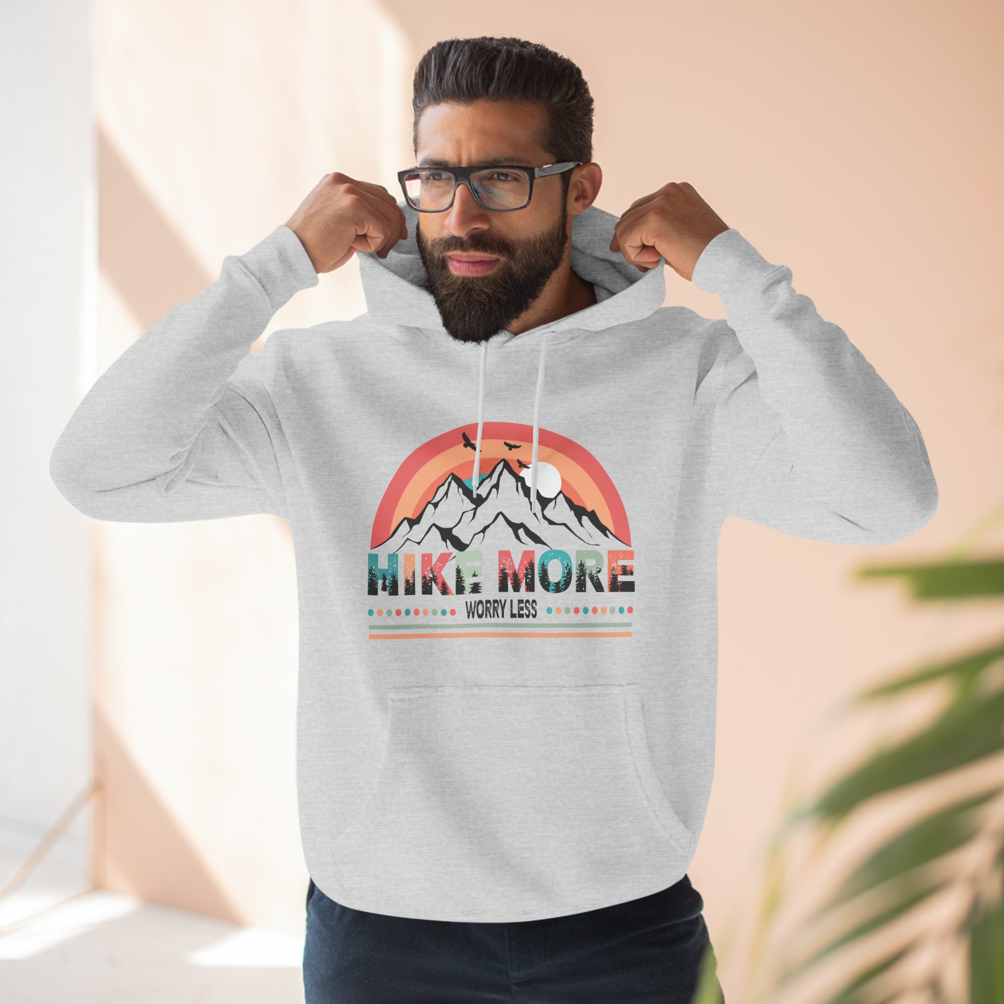 HIKE MORE WORRY LESS SOFT STYLE HOODIE