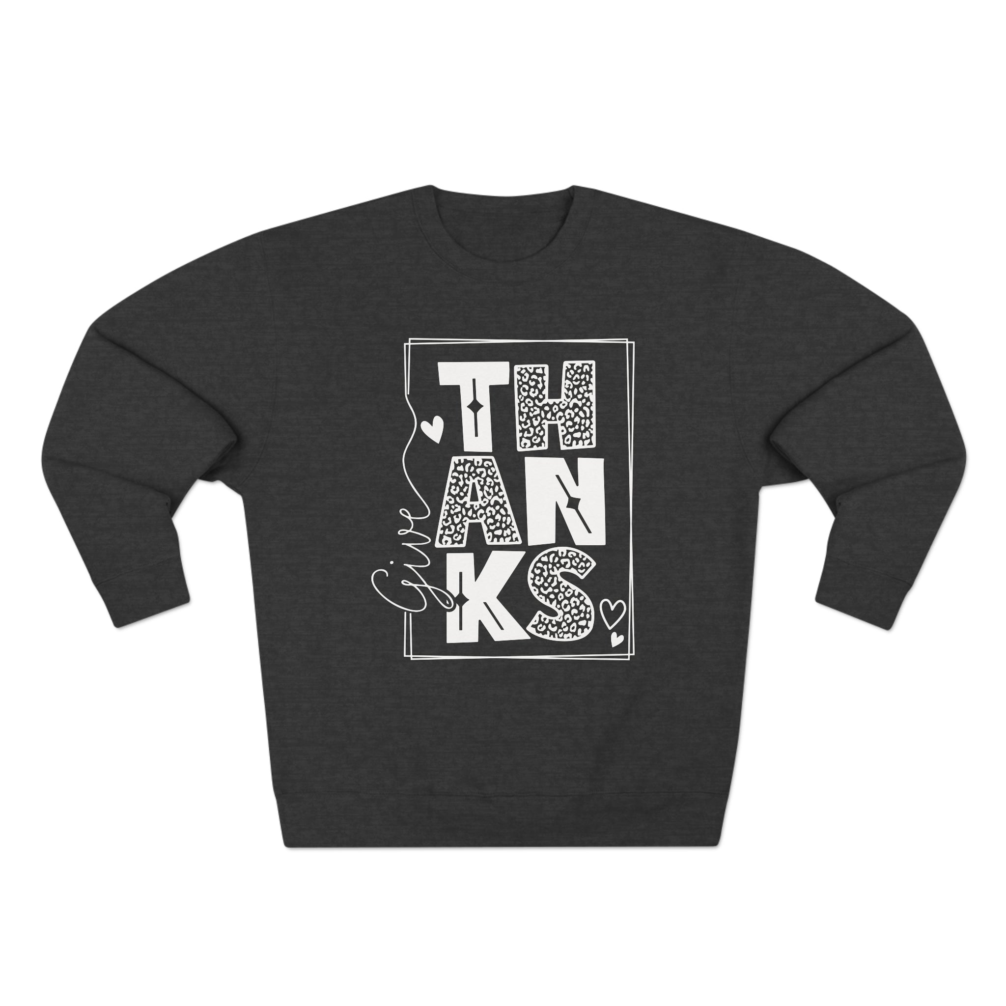 GIVE THANKS CREWNECK SWEATSHIRT - Hike Beast Store