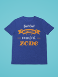 GET OUT OF YOUR COMFORT ZONE TEE - Hike Beast Store