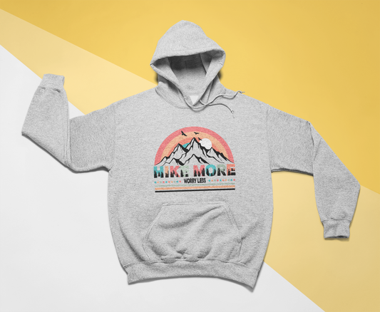 HIKE MORE WORRY LESS SOFT STYLE HOODIE - Hike Beast Store