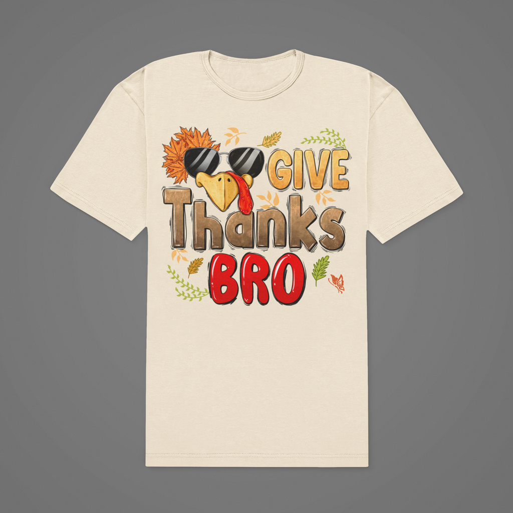 GIVE THANKS BRO TEE - Hike Beast Store