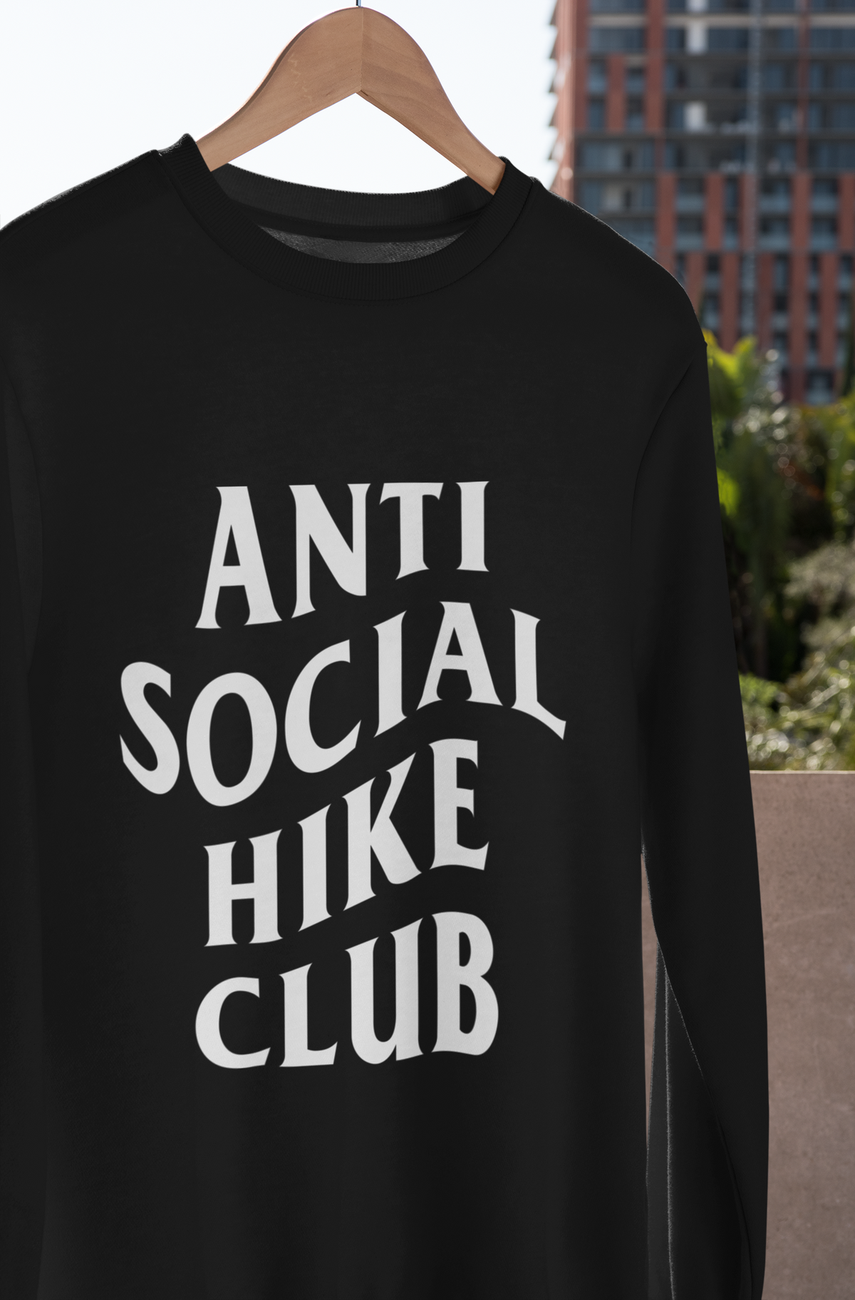 ANTI SOCIAL HIKE CLUB SWEATSHIRT - Hike Beast Store