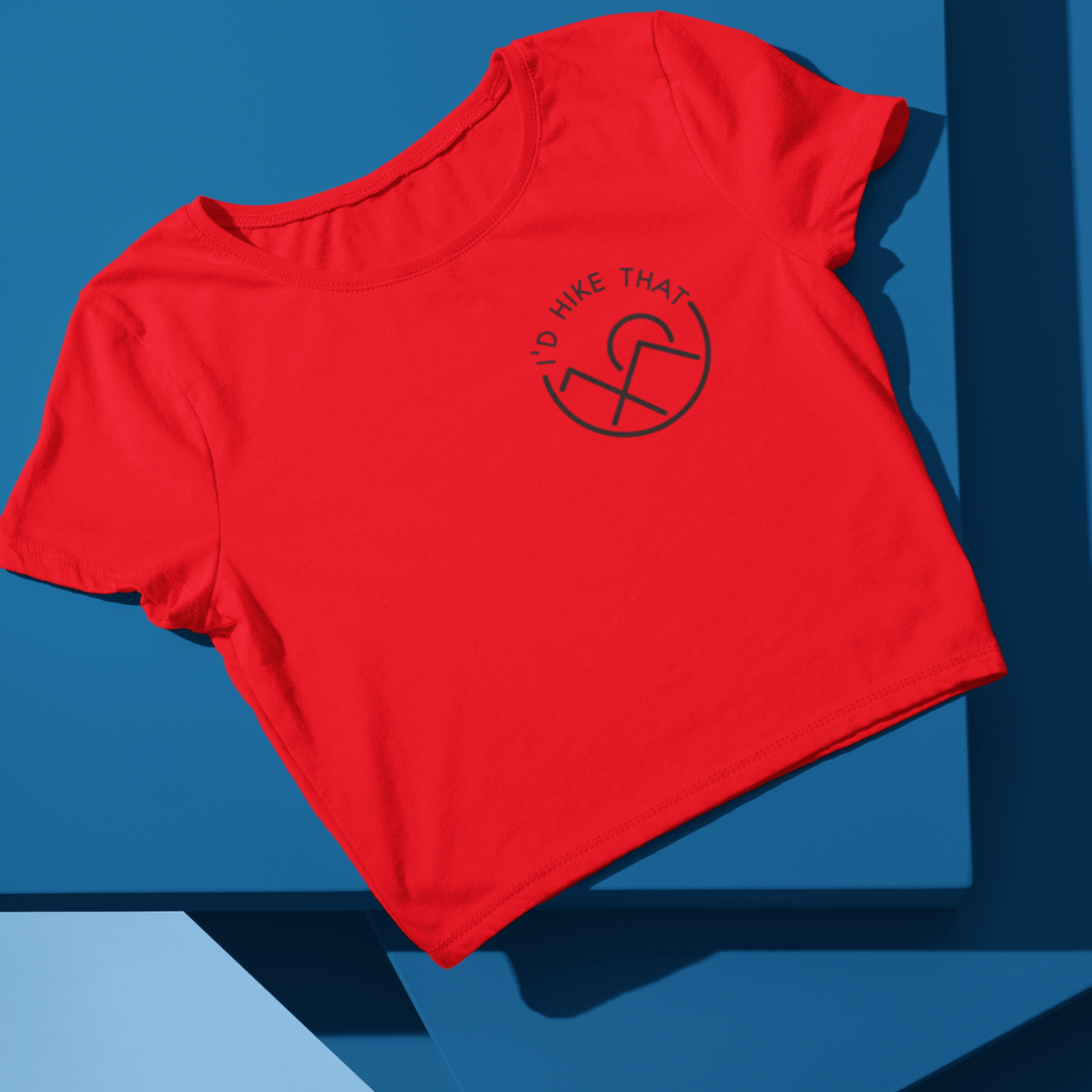 I'D HIKE THAT CROP TOP - Hike Beast Store