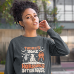 HORRORS IN THIS HOUSE CREWNECK SWEATSHIRT - Hike Beast Store