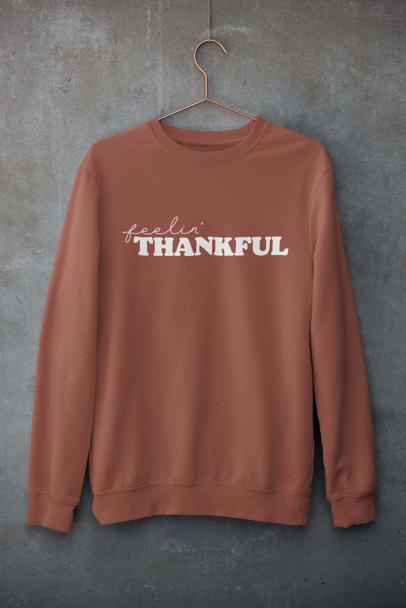 FEELING THANKFUL CREWNECK SWEATSHIRT - Hike Beast Store