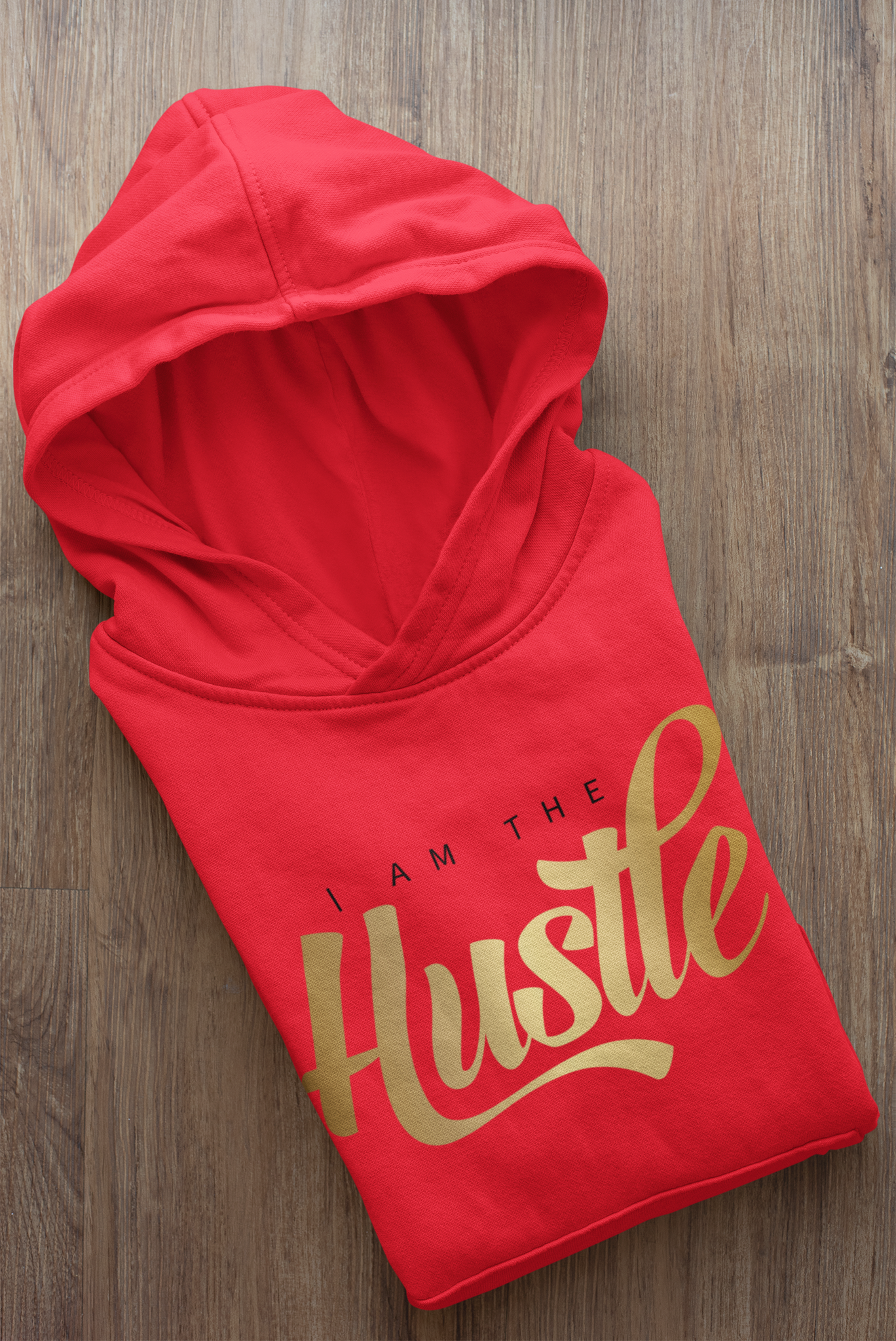 I AM THE HUSTLE SOFT STYLE HOODIE