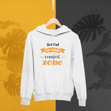 GET OUT OF YOUR COMFORT ZONE SOFT STYLE HOODIE - Hike Beast Store