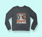 HORRORS IN THIS HOUSE CREWNECK SWEATSHIRT - Hike Beast Store