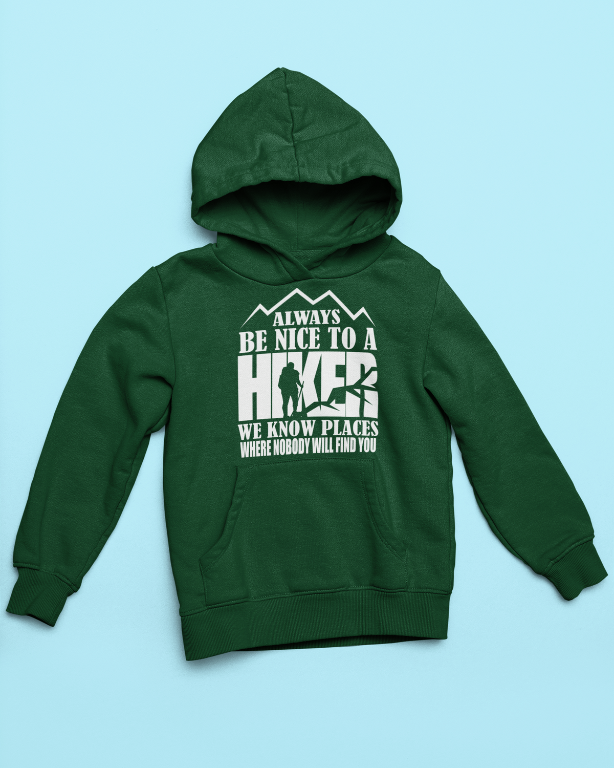 BE NICE TO A HIKER SOFT STYLE HOODIE - Hike Beast Store