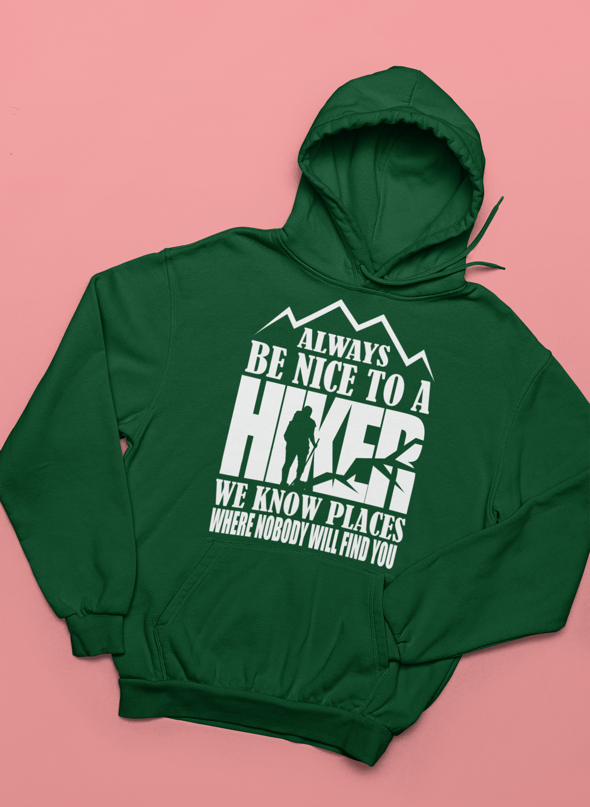 BE NICE TO A HIKER SOFT STYLE HOODIE - Hike Beast Store