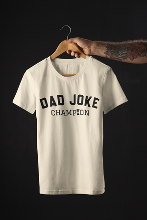 DAD JOKE CHAMPION TEE