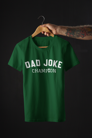 DAD JOKE CHAMPION TEE