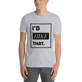 I'd Hike That | PREMIUM Tee - Hike Beast Store