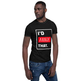 I'd Hike That | PREMIUM Tee - Hike Beast Store