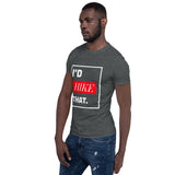I'd Hike That | PREMIUM Tee - Hike Beast Store
