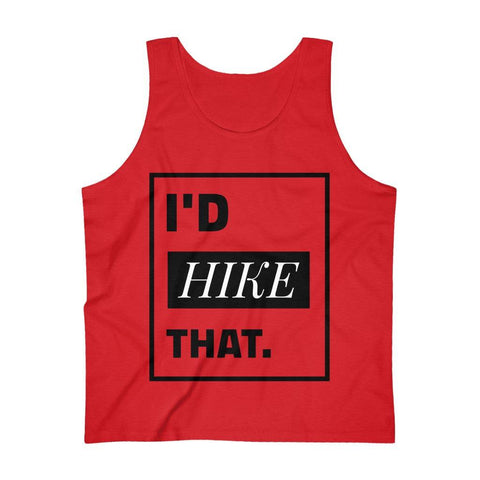 I'D Hike That | Men's Tank Top - Hike Beast Store