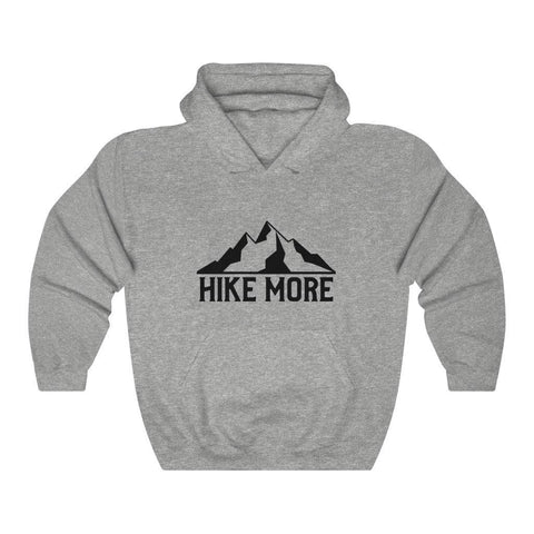 Hike More | PREMIUM Soft Style Hoodie - Hike Beast Store