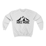 Hike More | PREMIUM Crewneck Sweatshirt - Hike Beast Store