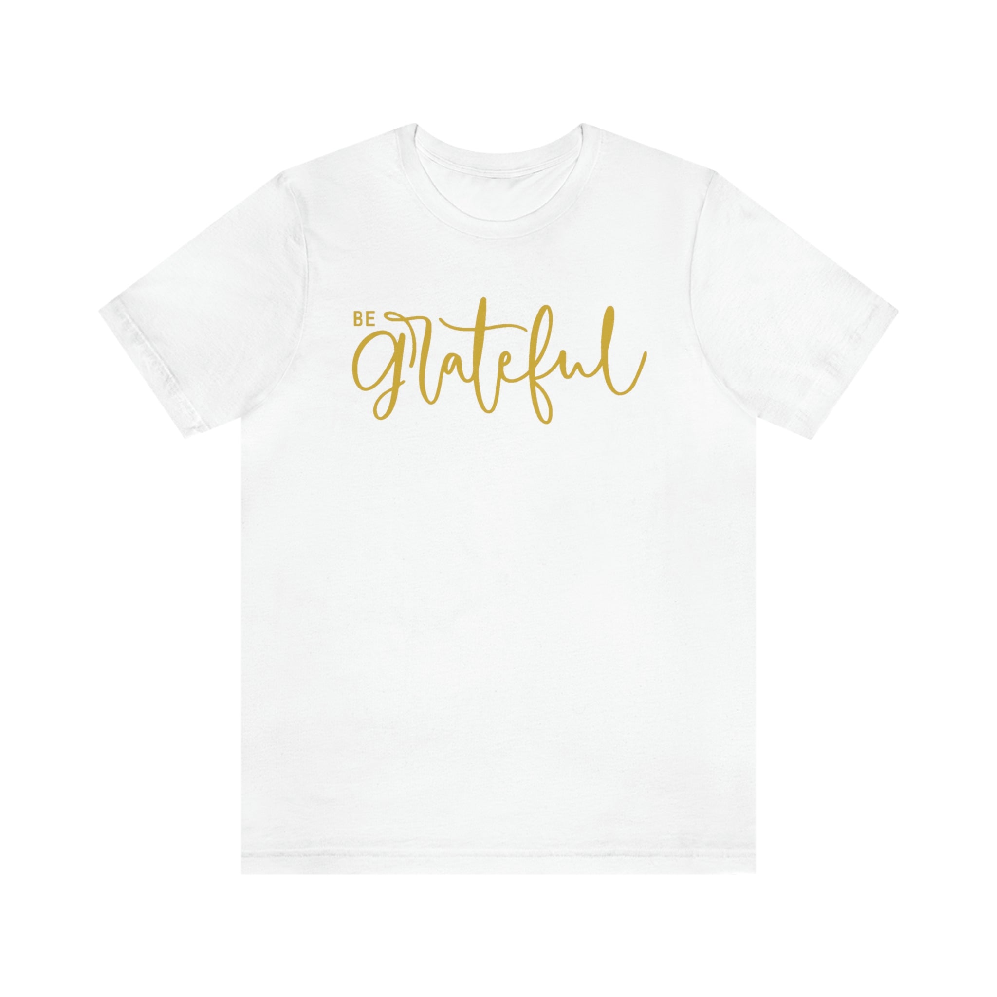 BE GRATEFUL TEE - Hike Beast Store