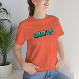 Wake Up And Live Tee - Hike Beast Store