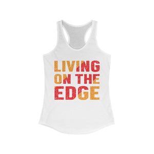 Living On The Edge | Women's Racerback Tank - Hike Beast Store