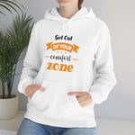 GET OUT OF YOUR COMFORT ZONE SOFT STYLE HOODIE - Hike Beast Store