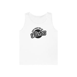 YOU HAD ME AT ALOHA TANK TOP - Hike Beast Store