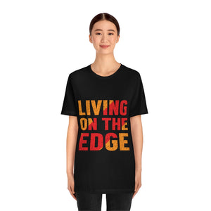 Living On The Edge | PREMIUM Tee - Hike Beast Store